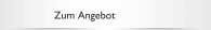 Zum Angebot